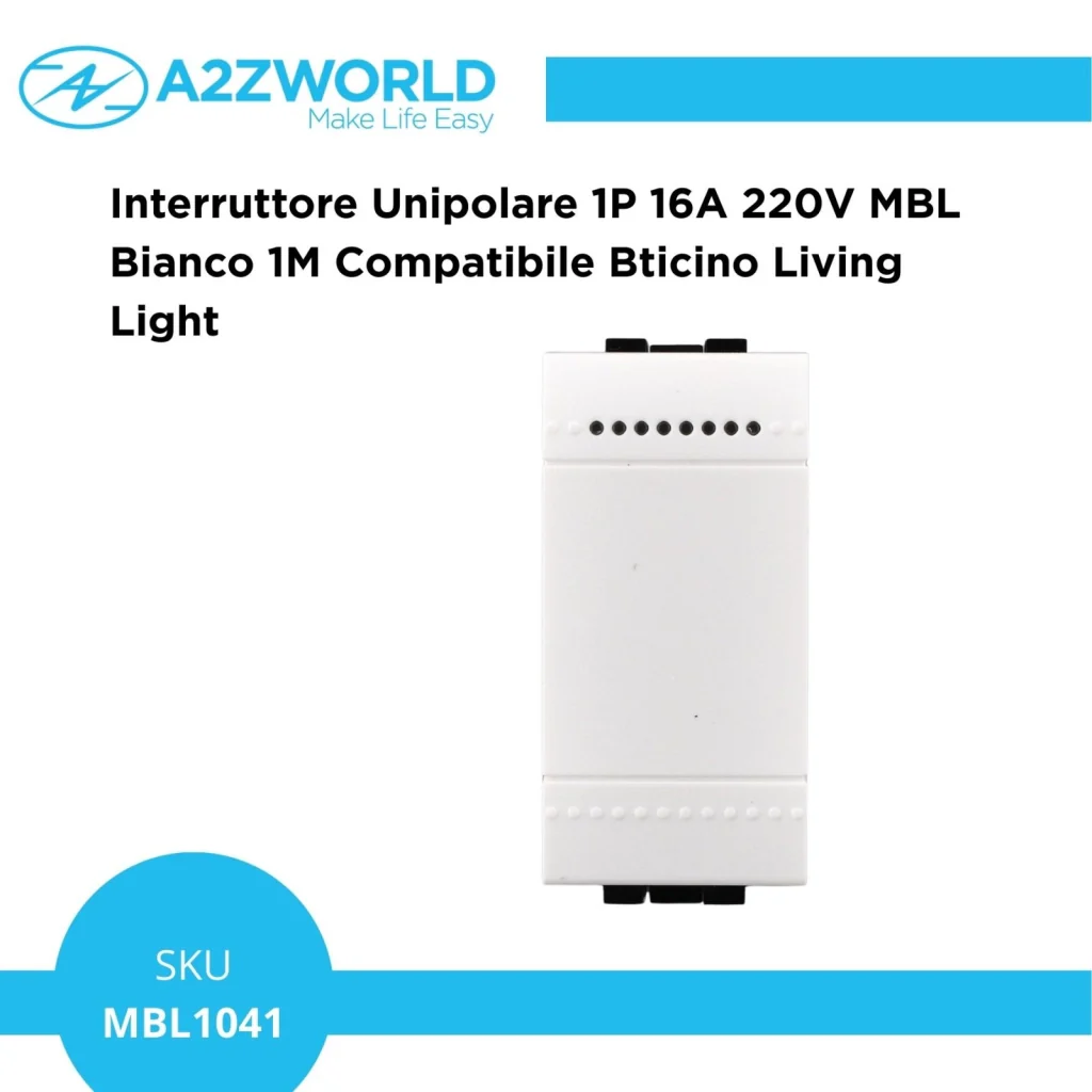 Interruttore Unipolare 1P 16A 220V MBL Bianco 1M Compatibile Bticino Living Light BLB0401 - Image 3