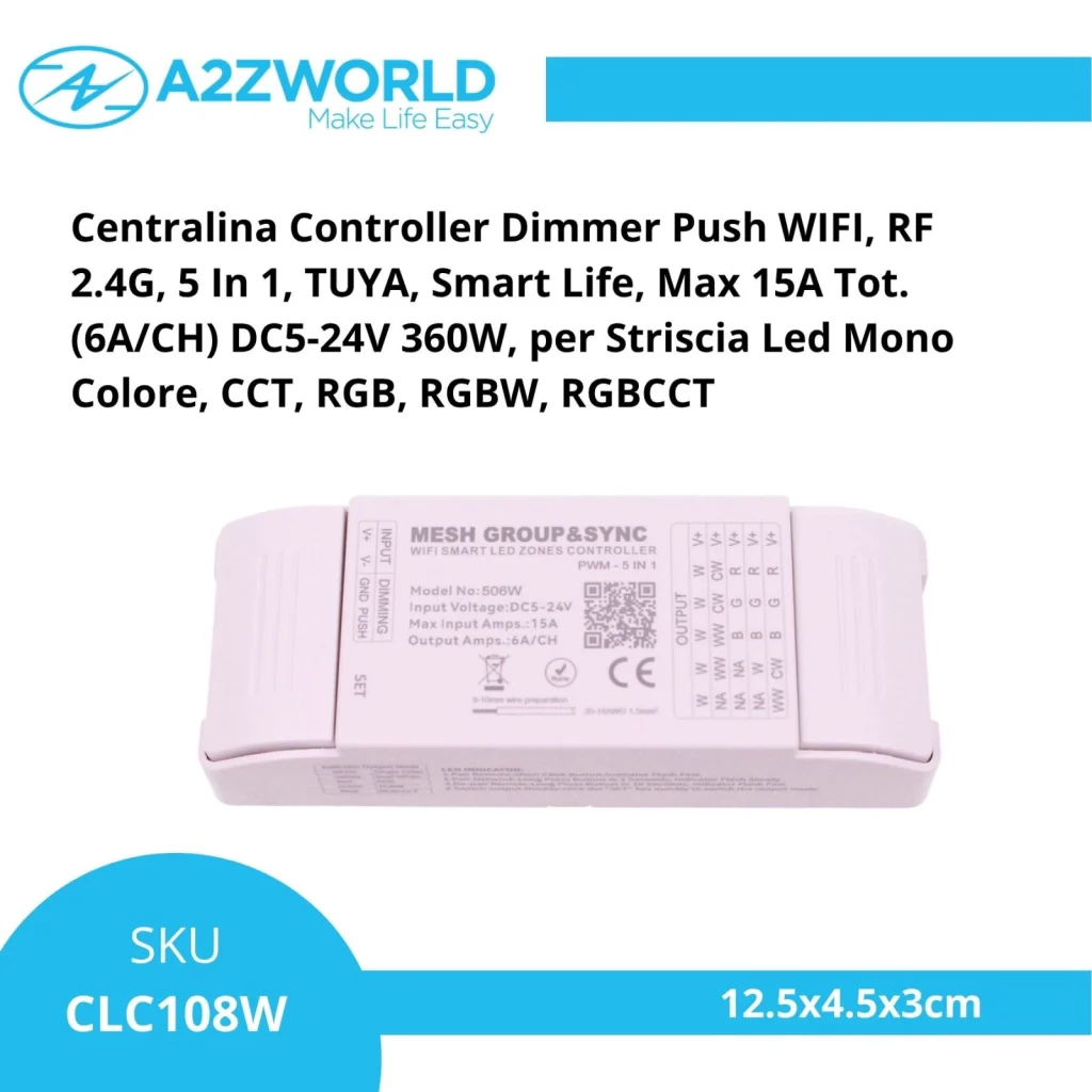 Led Dimmer Push WIFI, RF 2.4G, Pulsante NO, 5 In 1, DC5-24V 360W 5CHX6A Max 15A, per Striscia Led Mono Colore, CCT, RGB, RGBW, RGBCCT - Image 2